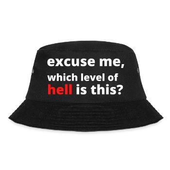 Funny Sarcastic Saying - Bucket Hat - black - Front - Lela (165cm)
