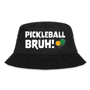 Gamer Gaming Meme Pickleball Bruh - Bucket Hat - Schwarz - Vorne - Lela (165cm)