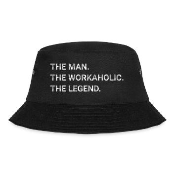 The Man The Workaholic The Legend - Bucket Hat - black - Front - Lela (165cm)