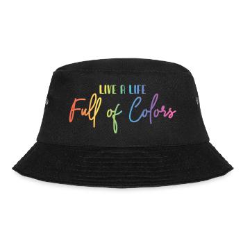 Live a life full of colors - Bucket Hat - black - Front - Lela (165cm)