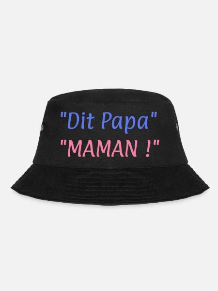 Dit papa MAMAN ! - Bob - noir