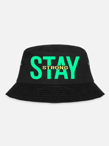 stay strong - Bob - noir