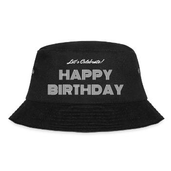 Happy Birthday - Bucket Hat - Schwarz - Vorne - Lela (165cm)