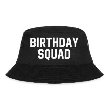 Birthday Squad - Bucket Hat - black - Front - Lela (165cm)
