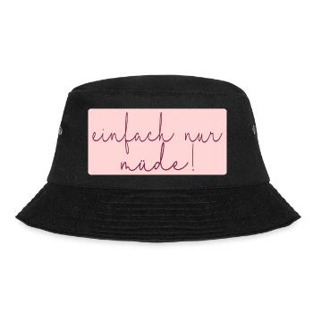 MÜDE MAMA - MUTTERTAG - Bucket Hat - Schwarz - Vorne - Lela (165cm)
