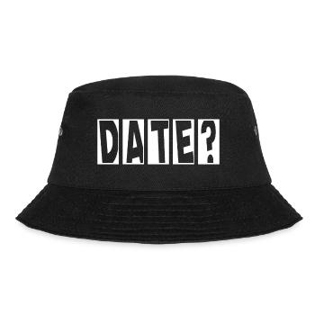 Date? Flirting Single Valentine's Day - Bucket Hat - black - Front - Lela (165cm)