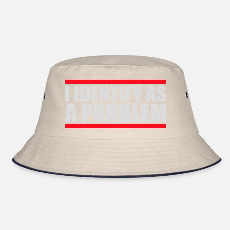 I Identify as a Problem Statement Frech Rebellisch Bucket Hat