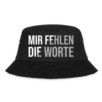 Mir fehlen die Worte - Bucket Hat - Schwarz - Vorne - Lela (165cm)