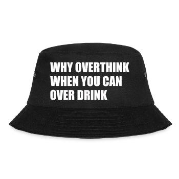 Trinkspruch Party Outfit  - Bucket Hat - Schwarz - Vorne