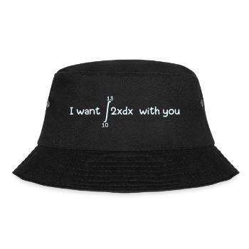 I want 69 with you Mathematik Integral Mathelehrer - Bucket Hat - Schwarz - Vorne - Lela (165cm)