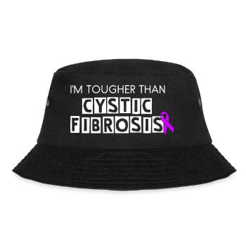 I'm Tougher Than Cystic Fibrosis! - Bucket Hat - black - Front - Lela (165cm)