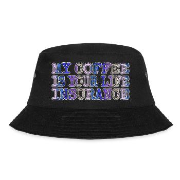 coffee bday awesome birthday present idea present - Bucket Hat - Schwarz - Vorne - Lela (165cm)