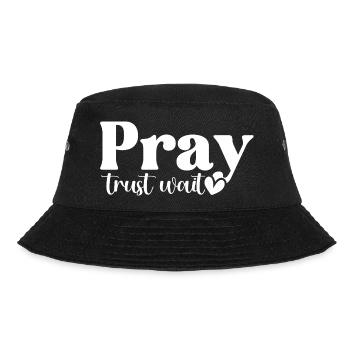 Pray Trust Wait - Bucket Hat - black - Front - Lela (165cm)