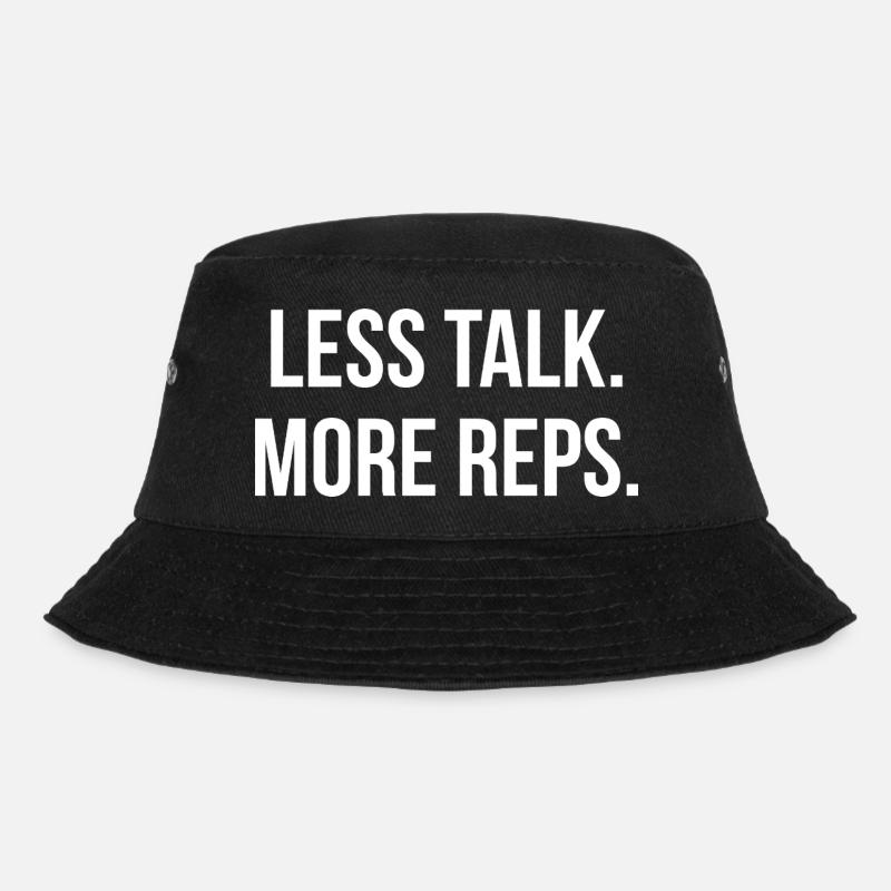 LESS TALK. MORE REPS. | Greyline Official - Bucket Hat - black