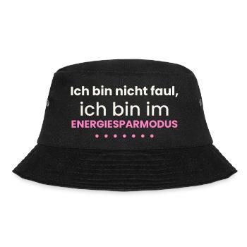 Nicht faul Energiesparmodus Lustiges Shirt Spruch - Bucket Hat - Schwarz - Vorne