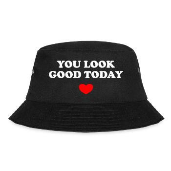 You Look Good Today - Bucket Hat - black - Front - Lela (165cm)