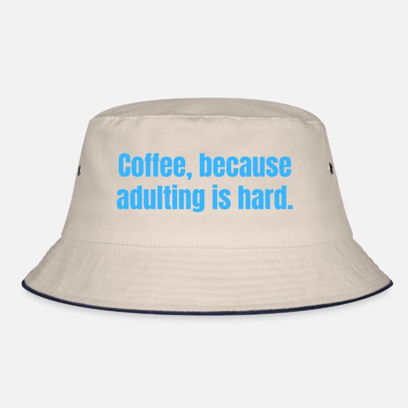 Le café parce que l’âge adulte est difficile - citations amusantes Bob