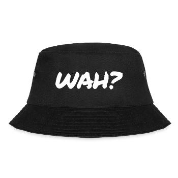 WAH ? Plattdeutsch Norddeutsch Nordsee Geschenk - Bucket Hat - Schwarz - Vorne - Lela (165cm)
