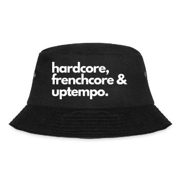 Hard Core, frenchcore & uptempo - Bucket Hat - black - Front - Lela (165cm)