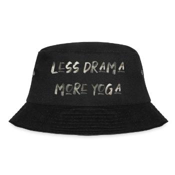 less drama more yoga sport fitness saying English - Bucket Hat - black - Front - Lela (165cm)