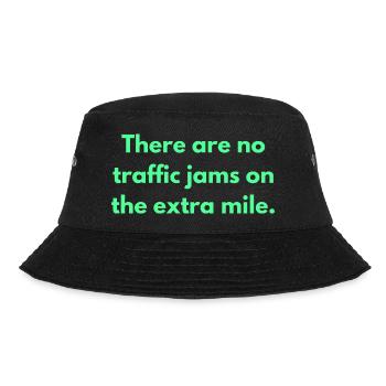 There Are No Jams On The Extra Mile Inspirational - Bucket Hat - black - Front - Lela (165cm)