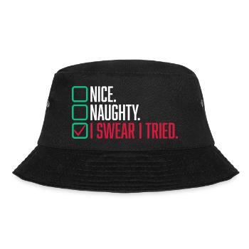 Nice Naughty I Swear I Tried Liste Weihnachten - Bucket Hat - Schwarz - Vorne - Lela (165cm)