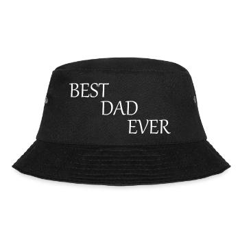 Father's Day 2026 Gift Dad Dad Best Dad Ever - Bucket Hat - black - Front - Lela (165cm)