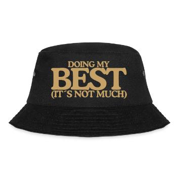 Doing my best Funny Retro Saying Design - Bucket Hat - black - Front - Lela (165cm)
