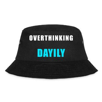 Overthinking Daily – Lustiges Humor Shirt - Bucket Hat - Schwarz - Vorne - Lela (165cm)