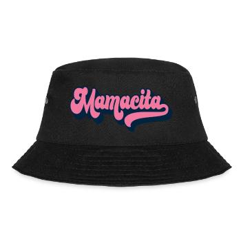 Mamacita Muttertag Geschenk Spanische Mutter Frauen - Bucket Hat - Schwarz - Vorne - Lela (165cm)