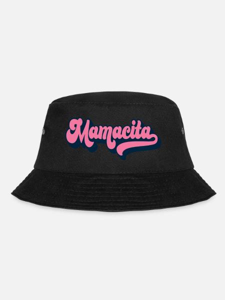 Mamacita Muttertag Geschenk Spanische Mutter Frauen - Bucket Hat - Schwarz