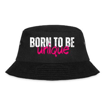 Born to be unique - Bucket Hat - Schwarz - Vorne - Lela (165cm)