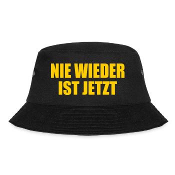 Nie wieder ist jetzt - Bucket Hat - Schwarz - Vorne - Lela (165cm)
