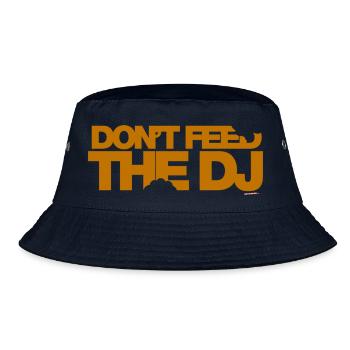 Don't Feed The DJ - Bucket Hat - navy - Front