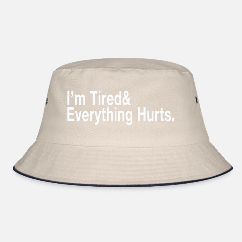 I'm Tired Bucket Hat