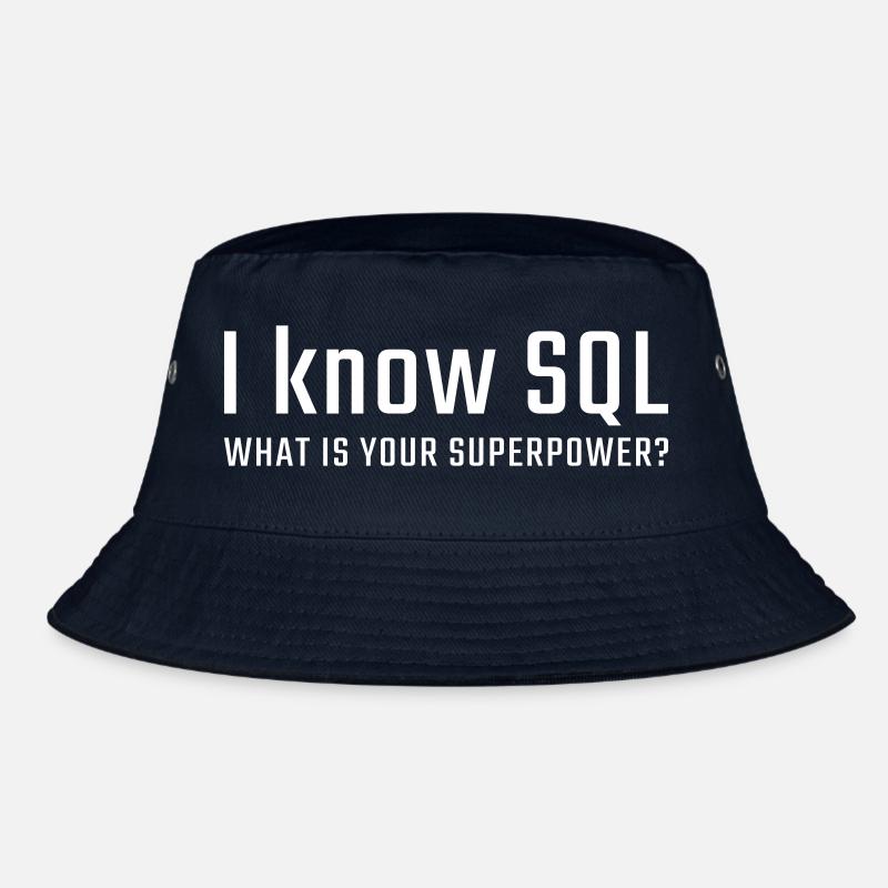 I know SQL Bucket Hat