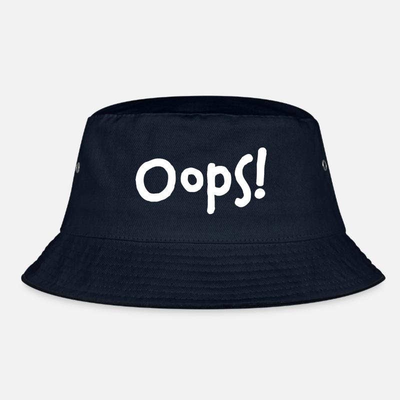 Oops! – I did it again... Bucket Hat