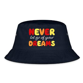 Ne jamais lâcher ses rêves - Motivation - Courage - Bob - marine - Devant