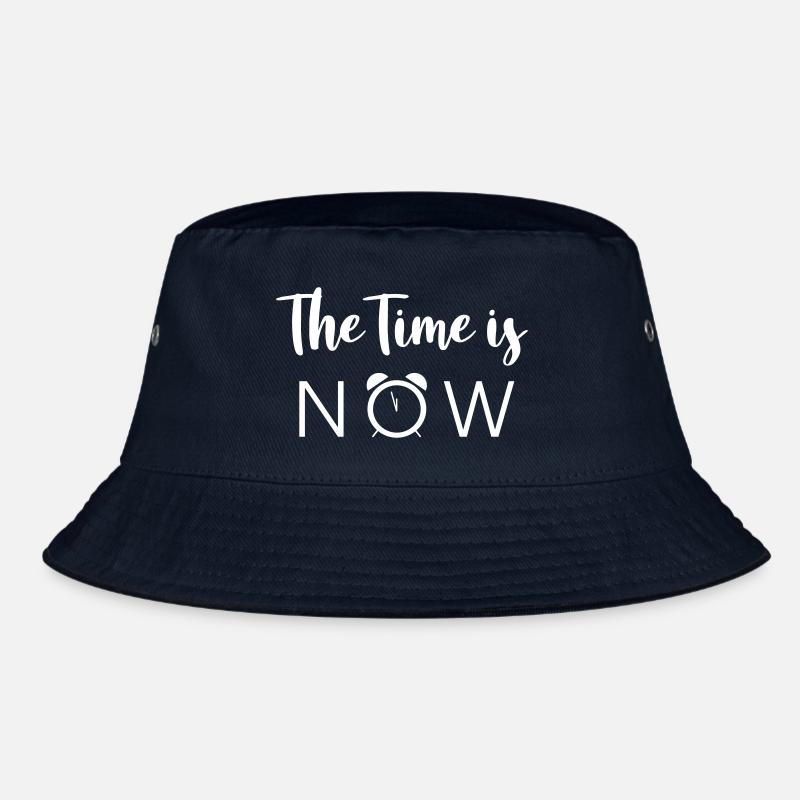 The Time is NOW Bucket Hat