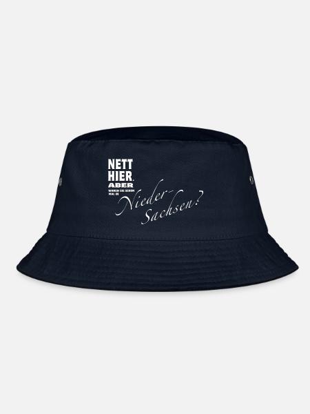 Nett hier. Aber waren Sie in NIEDERSACHSEN ? - Bucket Hat - Navy