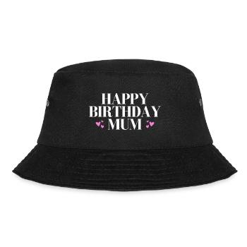 Happy birthday mum - Bucket Hat - black - Front - Lela (165cm)