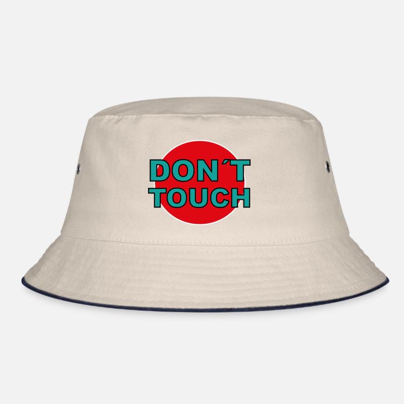 don´t touch Bucket Hat