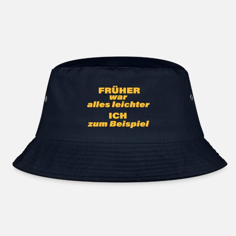 EVERYTHING USED TO BE EASIER Bucket Hat
