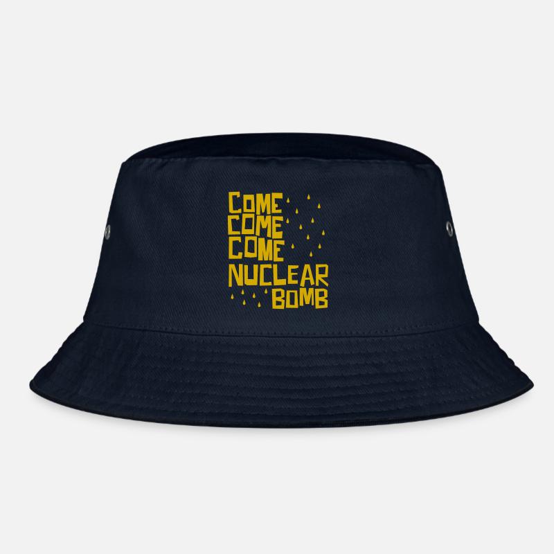 Come come come nuclear bomb Bucket Hat