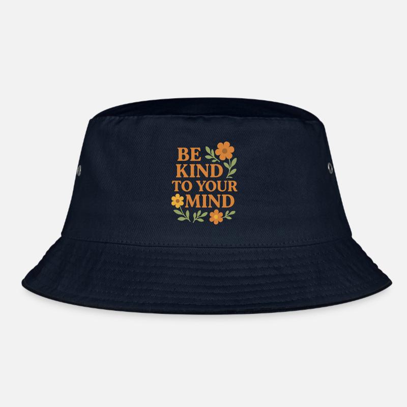 Be Kind To Your Mind Spruch Design - Bucket Hat - Navy