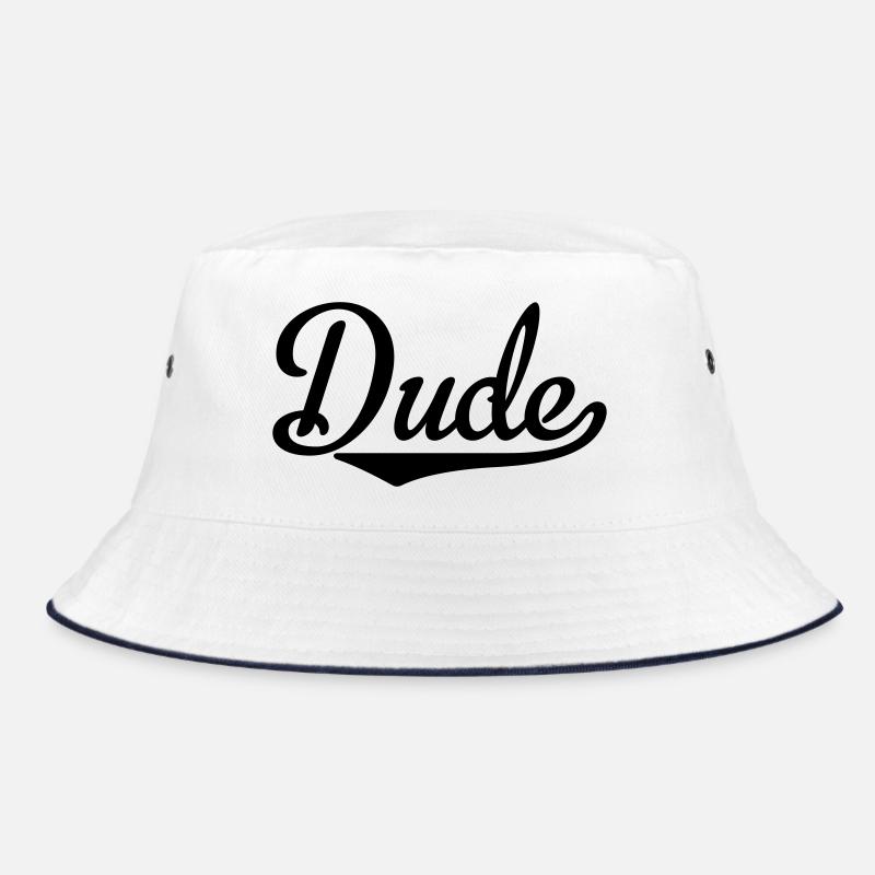 dude Bucket Hat