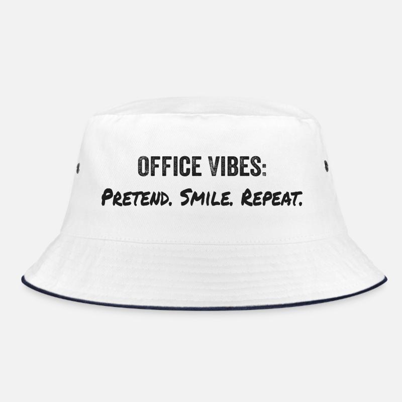 Office vibes : pretend, smile, repeat Bob