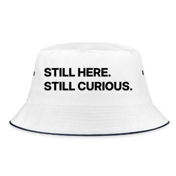Still here. Still curious. - Bucket Hat - white/navy - Front