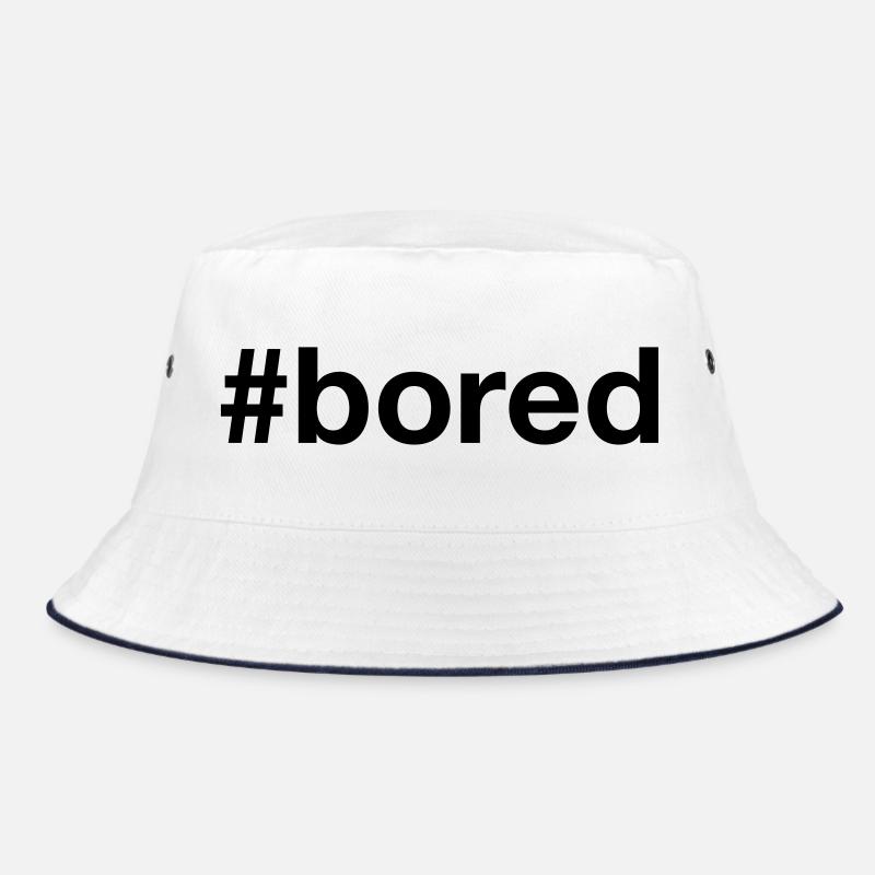 BORED Hashtag Boredom Bucket Hat