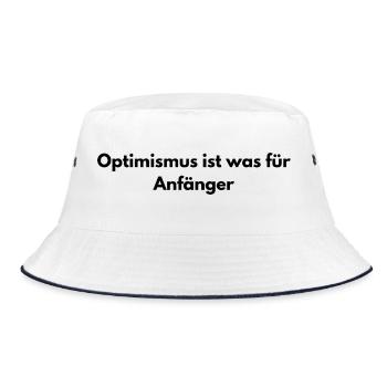 Optimism is for beginners – sarcastic saying - Bucket Hat - white/navy - Front